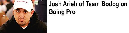 Josh Arieh has won more than $4 million in his poker career.