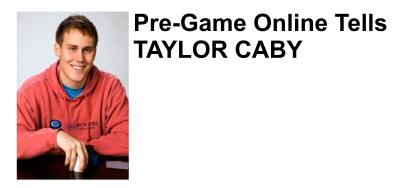 Taylor Caby plays online poker at FullTiltPoker.com